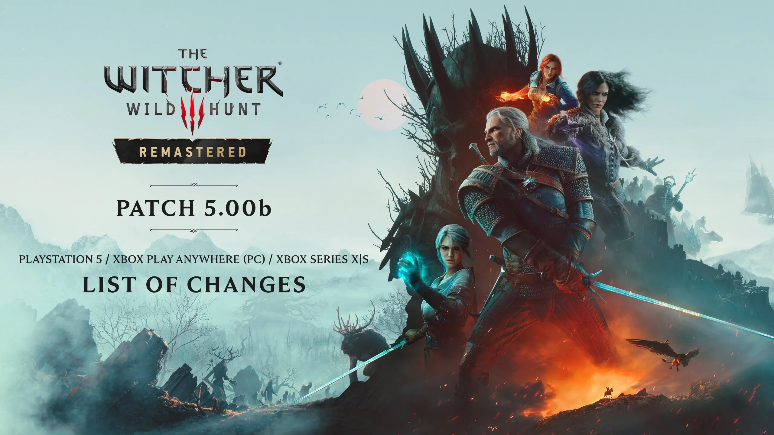 The Witcher 3: Wild Hunt Remastered Patch 5.00b graphic shows Geralt and allies amid a fiery, smoky battlefield beneath “List of Changes.”